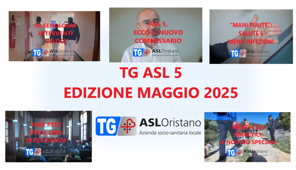 TG ASL 5, maggio 2025: nuovo commissario, prevenzione e tanti focus