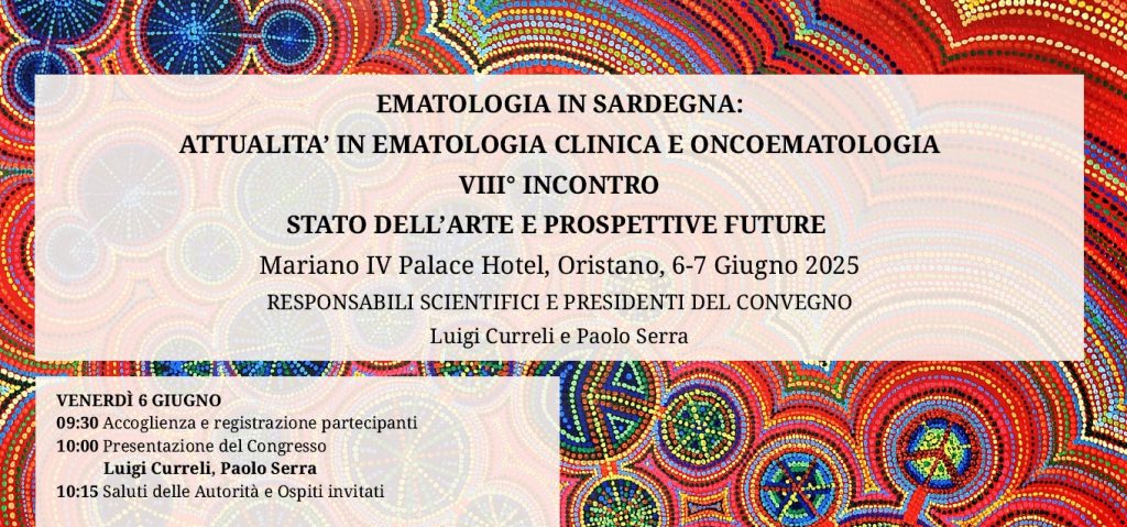A Oristano il 6 e 7 giugno l’ottavo congresso regionale di Ematologia