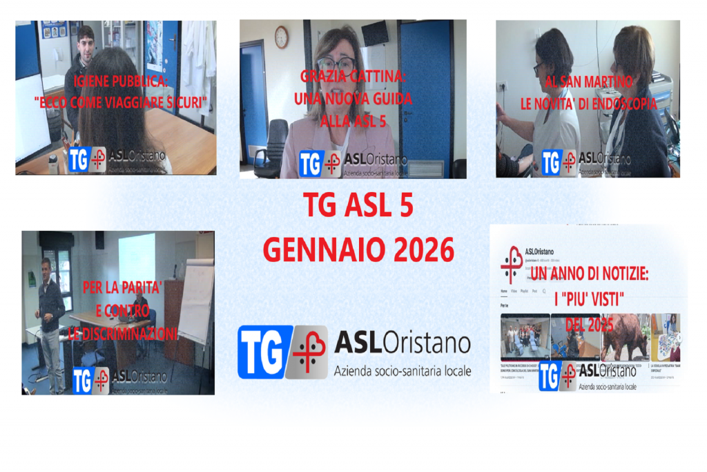 Il TG ASL 5 di gennaio 2026: la nuova direttrice, prosegue il viaggio al San Martino, come viaggiare sicuri all’estero