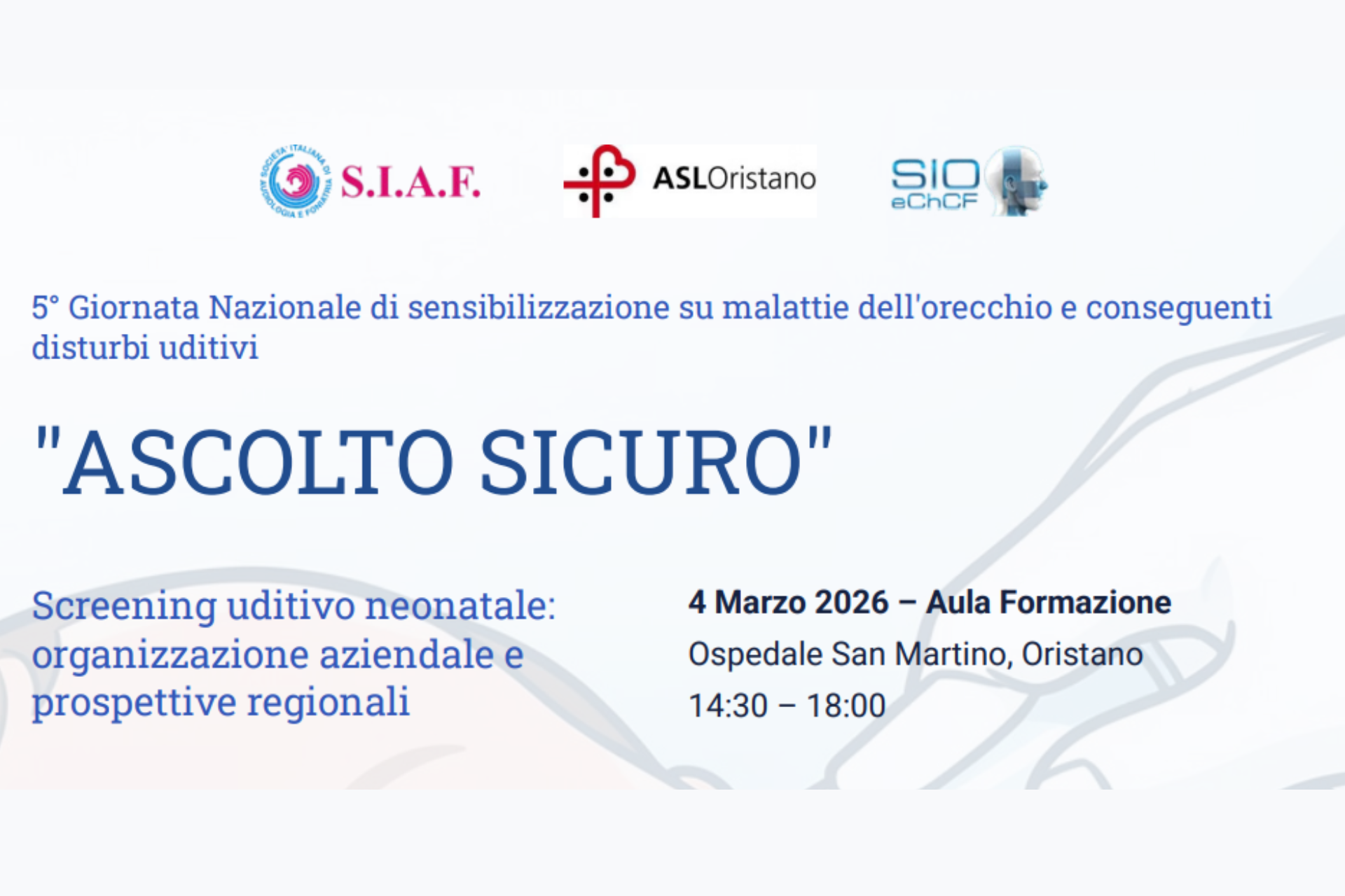 “Ascolto sicuro”, convegno sullo screening uditivo neonatale